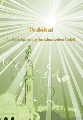 Tesbihat: Deutsch/Lautschrift/Arabisch